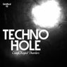 Techno Hole