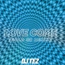 Love Come (Gold 88 Remix)