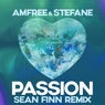 Passion (Sean Finn Remix)