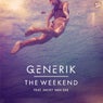 The Weekend (Remixes)