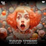 Drop Vibes, Vol.1