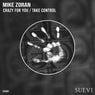 Crazy For You / Take Control