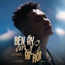 Bên Ấy Em Có Ai Rồi (Remix)