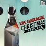 UK Garage Christmas Special