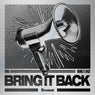 Bring It Back