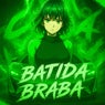 BATIDA BRABA (SPED UP)