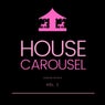 House Carousel, Vol. 1