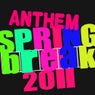 Springbreak Anthem