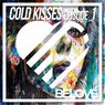Cold Kisses, Episode 1