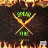 The Spear Fire Album