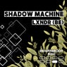 Shadow Machine