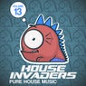 House Invaders - Pure House Music Vol. 13
