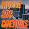 Mueva Sus Cuerpos