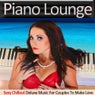 Piano Lounge (Sexy Chillout Deluxe Music for Couples to Make Love)