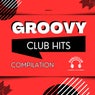 Groovy Club Hits Compilation