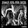Disco For Our Dead (Instrumental)