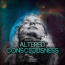 Altered Consciousness