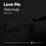 Love Me Anyway