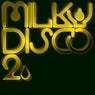 Milky Disco II Sampler: Dark Night