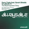 The Most Important Thing (Remixes)