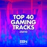 Top 40 Gaming Tracks 2019