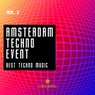 Amsterdam Techno Event, Vol. 2 (Best Techno Music)