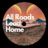 All Roads Lead Home (Extended Mix)