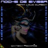 Noche de Eivissa (Loud Guasch Remix)