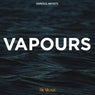 Vapours