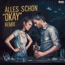 Alles Schon Okay (Remix)