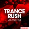 Trance Rush - Volume Four