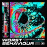 WORST BEHAVIOUR - Pro Mix