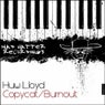 Copycat / Burnout