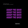 About the Bass