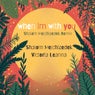 When I'm with You (Shalom Melchizedek Remix)