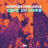 Come Un Disco