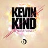 Kevin Kind - Never Forget EP