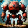 Move With The Machine (Original Mix)