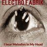 I hear Melodies In My Head