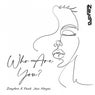 Who Are You? (feat. Jess Hayes)