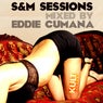 S&M Sessions (Continuous DJ Mix)