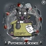 Psychedelic Science