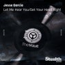 Get Your Head Right / Let Me Hear Ya Go