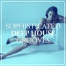Sophisticated Deep House Grooves, Vol. 1