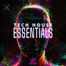 Tech House Essentials
