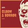 Gloom & Horror