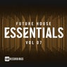 Future House Essentials, Vol. 07
