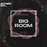 Nothing But... Essential Big Room, Vol. 25