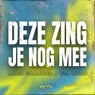 Deze Zing Je Nog Mee (Extended Version)