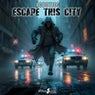 Escape This City